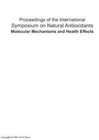 cover of the book Proceedings of the International Symposium on Natural Antioxidants : molecular mechanisms and health effects