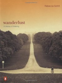 cover of the book Wanderlust: A History of Walking