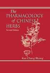 cover of the book The pharmacology of Chinese herbs