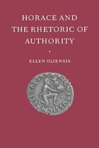 cover of the book Horace and the Rhetoric of Authority