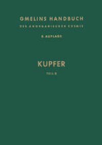 cover of the book Kupfer: Teil D Elektrische Eigenschaften der Kupferoxide