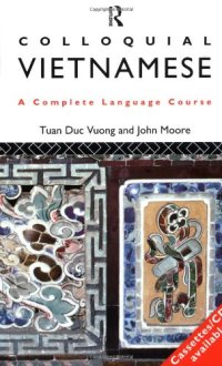 cover of the book Colloquial Vietnamese: The Complete Course for Beginners