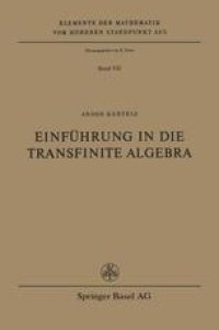 cover of the book Einführung in die Transfinite Algebra