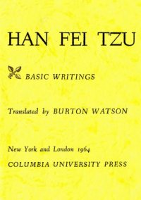 cover of the book Burton, Watson - Han Fei Tzu