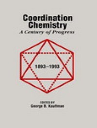 cover of the book Coordination Chemistry. A Century of Progress