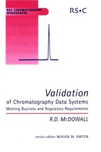 cover of the book Validation of chromatography data systems : meeting business and regulatory requirements