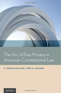 cover of the book The arc of due process in American constitutional law