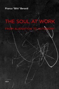 cover of the book The soul at work: from alienation to autonomy