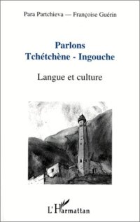 cover of the book Parlons tchétchène-ingouche: Langue et culture