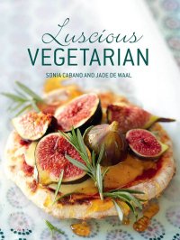 cover of the book Luscious Vegetarian