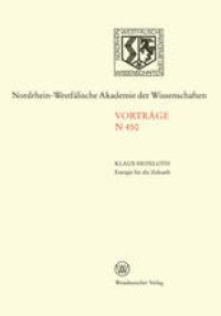 cover of the book Energie für die Zukunft Notwendigkeiten — Möglichkeiten — Verantwortung: Öffentliche Akademie-Vortragsveranstaltung am 10. November 1999 in Düsseldorf