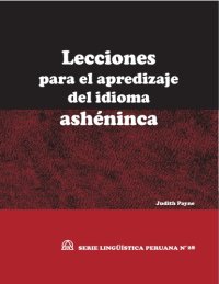 cover of the book Lecciones para el aprendizaje del idioma ashéninca