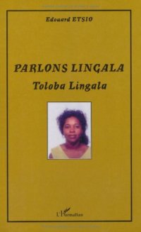 cover of the book Parlons Lingala : Toloba lingala