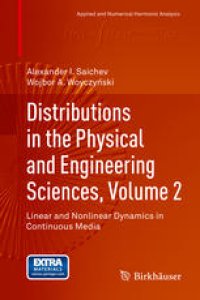 cover of the book Distributions in the Physical and Engineering Sciences, Volume 2: Linear and Nonlinear Dynamics in Continuous Media