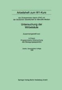 cover of the book Arbeitsheft zum W1-Kurs: des Ärzteseminars Hamm (FAC) eV der Deutschen Gesellschaft für Manuelle Medizin