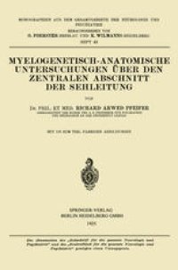 cover of the book Myelogenetisch-Anatomische Untersuchungen über den Zentralen Abschnitt der Sehleitung