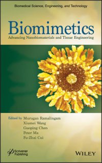 cover of the book Biomimetics: Advancing Nanobiomaterials and Tissue Engineering