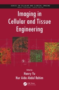 cover of the book Imaging in cellular and tissue engineering