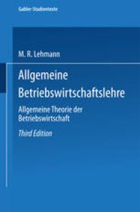 cover of the book Allgemeine Betriebswirtschaftslehre: Allgemeine Theorie der Betriebswirtschaft