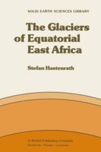 cover of the book The Glaciers of Equatorial East Africa