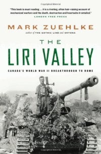 cover of the book The Liri Valley: Canada's World War II breakthrough to Rome