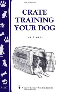 cover of the book Crate training your dog