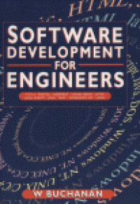 cover of the book Software Development for Engineers. with C, Pascal, C++, Assembly Language, Visual Basic, HTML, JavaScript and Java