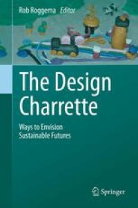 cover of the book The Design Charrette: Ways to Envision Sustainable Futures