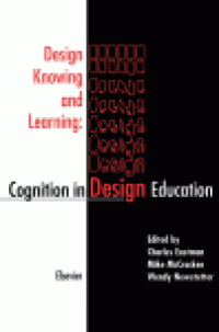 cover of the book Design Knowing and Learning: Cognition in Design Education