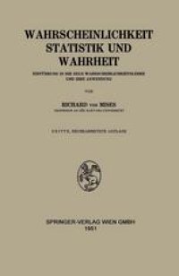 cover of the book Wahrscheinlichkeit Statistik und Wahrheit: Einführung in die Neue Wahrscheinlichkeitslehre und Ihre Anwendung