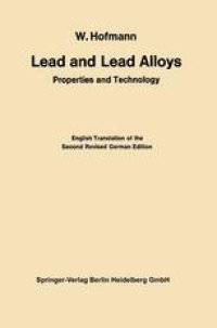 cover of the book Lead and Lead Alloys: Properties and Technology