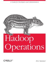 cover of the book Hadoop Operations