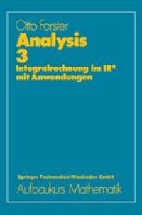 cover of the book Analysis 3: Integralrechnung im IRn mit Anwendungen