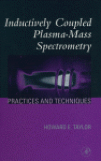 cover of the book Inductively Coupled Plasma-Mass Spectrometry. Practices and Techniques