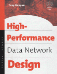 cover of the book High Performance Data Network Design. Design Techniques and Tools