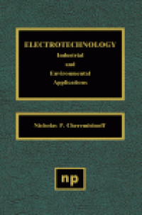 cover of the book Electrotechnology. Industrial and Environmental Applications