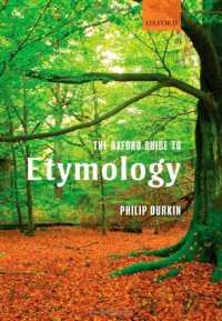 cover of the book The Oxford Guide to Etymology