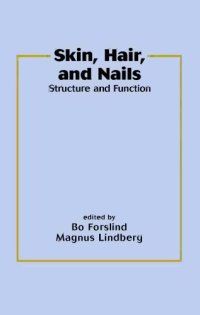 cover of the book Skin, hair, and nails : structure and function