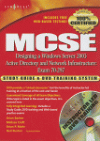 cover of the book MCSE (Exam 70-297) Study Guide. Designing a Windows Server 2003 Active Directory and Network Infrastructure Exam 70-297