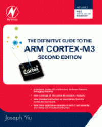 cover of the book The Definitive Guide to the ARM Cortex-M3