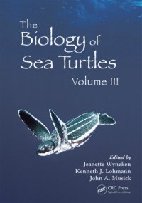 cover of the book The Biology of Sea Turtles, Volume III