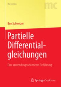 cover of the book Partielle Differentialgleichungen: Eine anwendungsorientierte Einführung