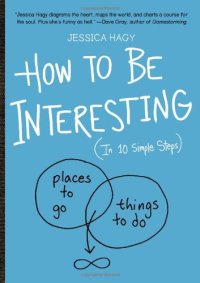 cover of the book How to Be Interesting: