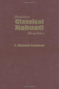 cover of the book Introduction to Classical Nahuatl