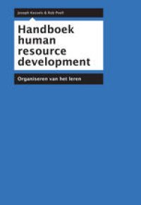 cover of the book Handboek human resource development: Organiseren van het leren