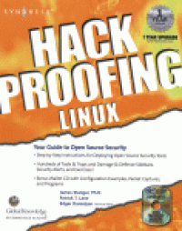 cover of the book Hack Proofing Linux. The Only Way to Stop a Hacker Is to Think Like One