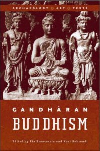 cover of the book Gandhāran Buddhism : archaeology, art, and texts