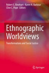 cover of the book Ethnographic Worldviews: Transformations and Social Justice