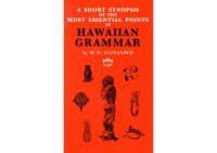 cover of the book Short Synopsis of the Most Essential Points in Hawaiian Grammar