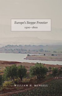 cover of the book Europe's Steppe Frontier, 1500-1800